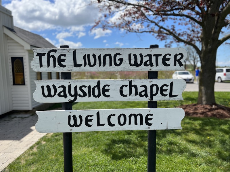 The Living Water Wayside Chapel Sign